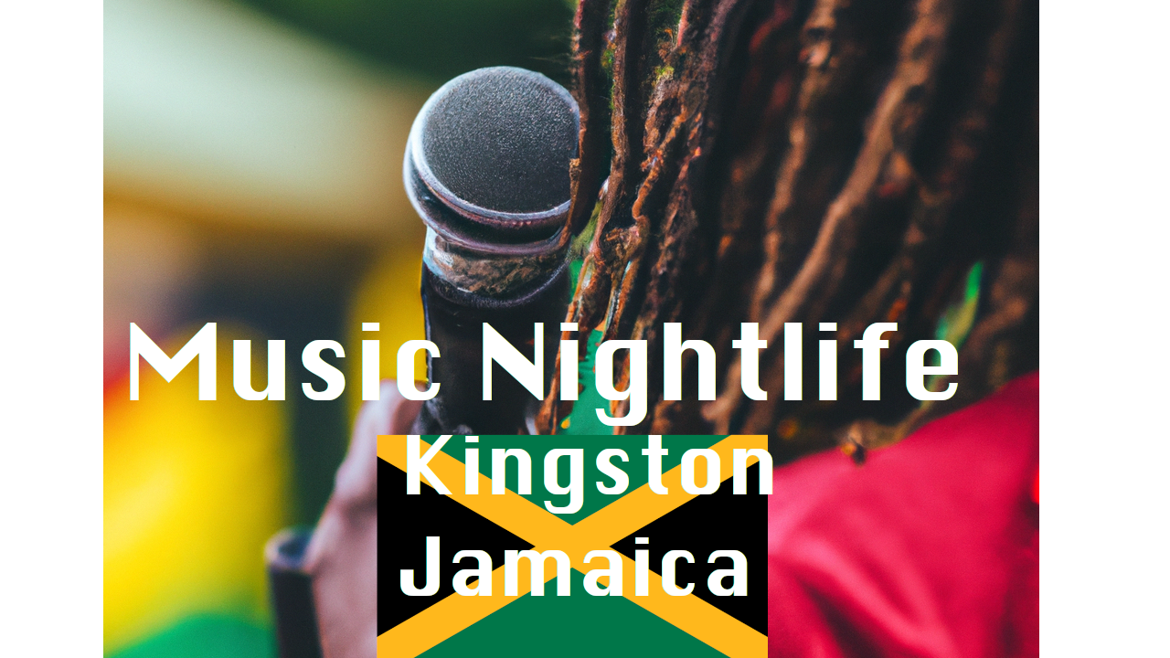 Taste of Music Nightlife in Kingston Jamaica